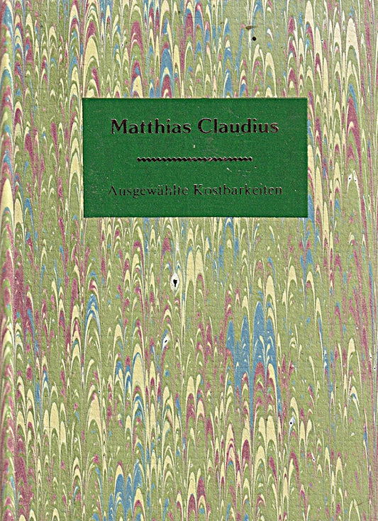 Matthias Claudius (Ausgewählte Kostbarkeiten)
