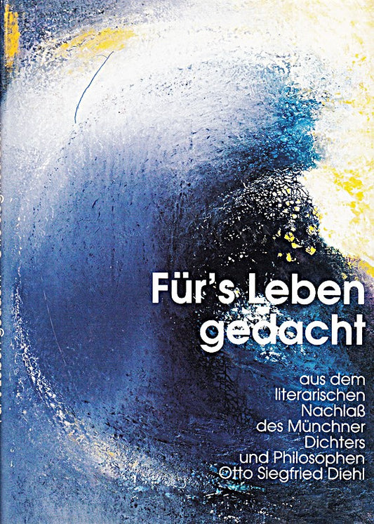 Für's Leben gedacht