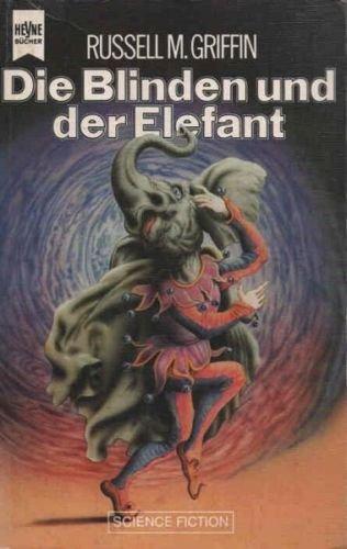 Die Blinden und der Elefant.