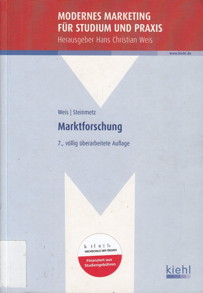 Marktforschung (Modernes Marketing für Studium und Praxis)
