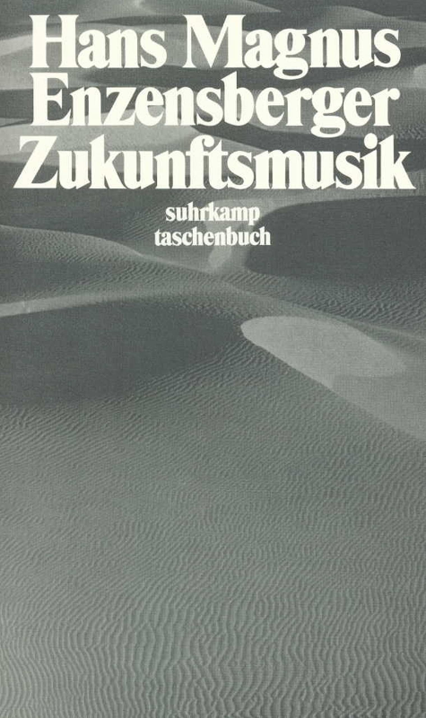 Zukunftsmusik: Gedichte (suhrkamp taschenbuch)