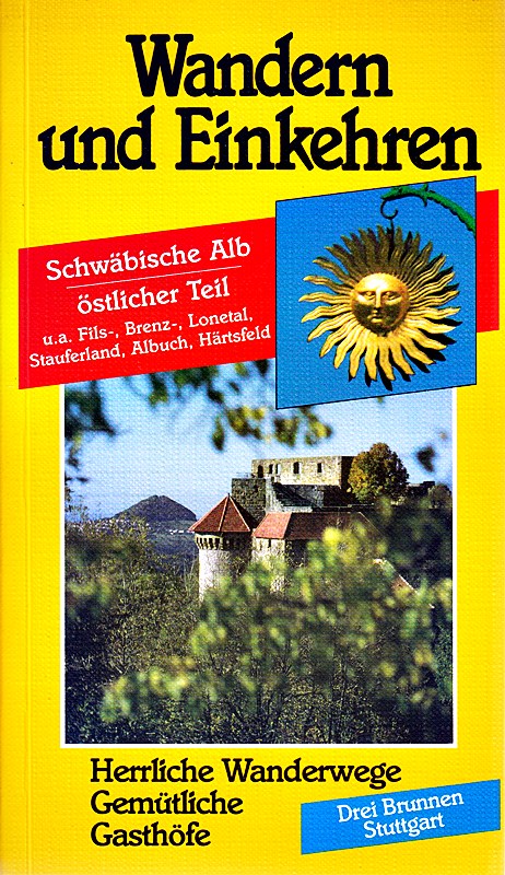 Wandern und Einkehren  Bd.6  Schwäbische Alb  östlicher Teil