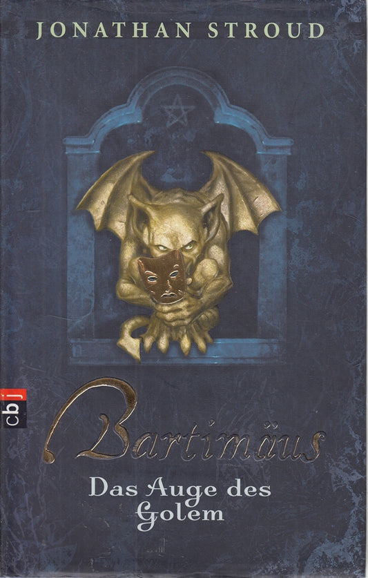 Bartimäus: Das Auge des Golem: Bd 2