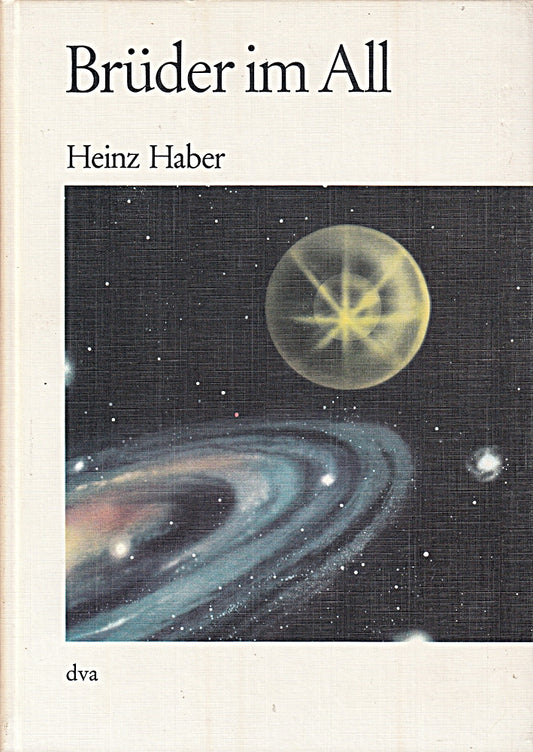 Brüder im All  die Möglichkeit des Lebens auf fremden Welten  ein Buch der 'Öffentlichen Wissenschaft' aus der Gruppe 'Bild der Wissenschaft'