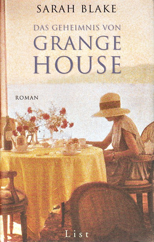 Sarah Blake: Das Geheimnis von Grange House