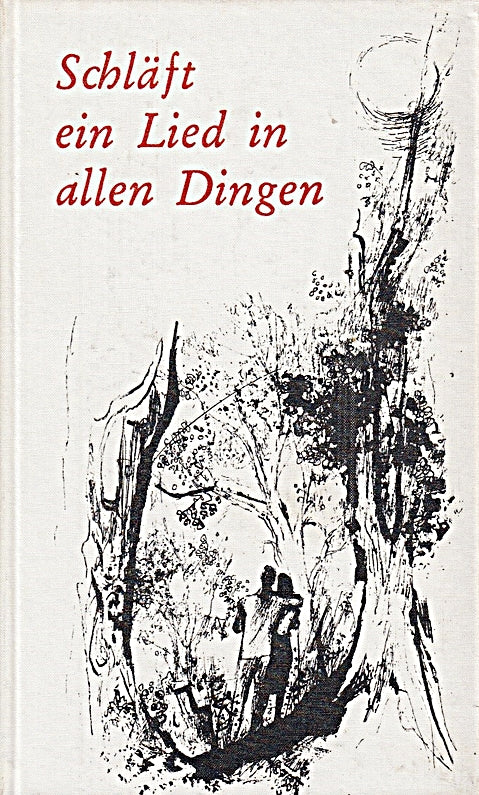 Schläft ein Lied in allen Dingen : Gedichte u. Balladen. [Mit 16 Ill. v. Otto Clevé]