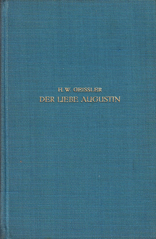 Der liebe Augustin. Roamn.