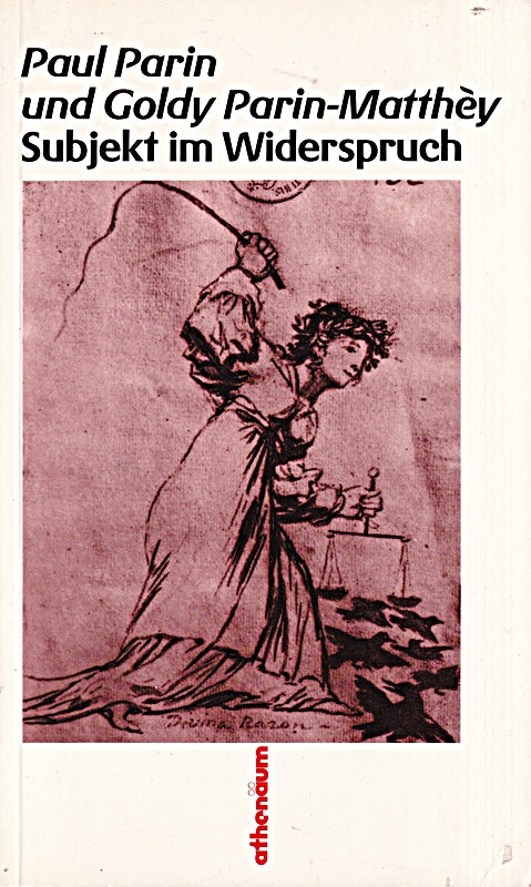 Subjekt im Widerspruch.