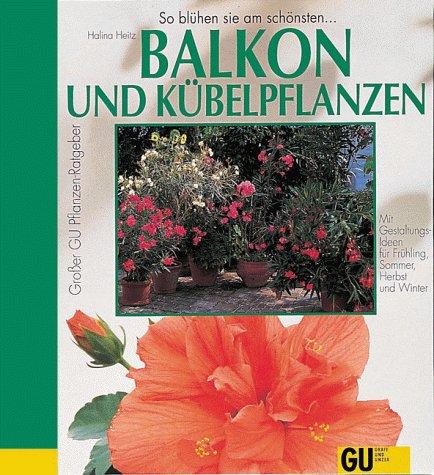 Balkon und Kübelpflanzen