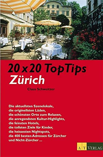 20 x 20 Top Tips  Zürich