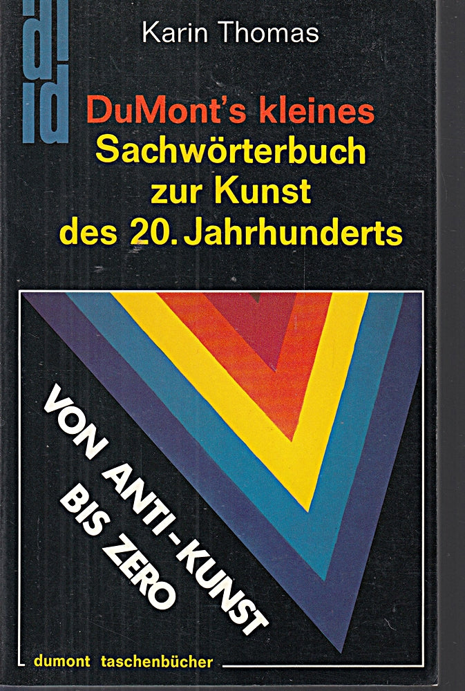 DuMont Taschenbücher  Nr.6  DuMont's kleines Sachwörterbuch zur Kunst des 20. Jahrhunderts