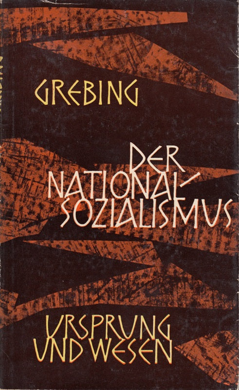 Der Nationalsozialismus : Ursprung u. Wesen.