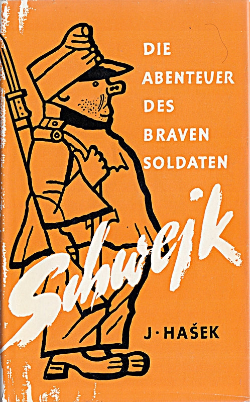 Die Abenteuer des braven Soldaten Schwejk
