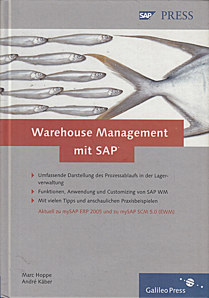 Warehouse Management mit SAP: Effektive Lagerverwaltung mit SAP WM (SAP PRESS)