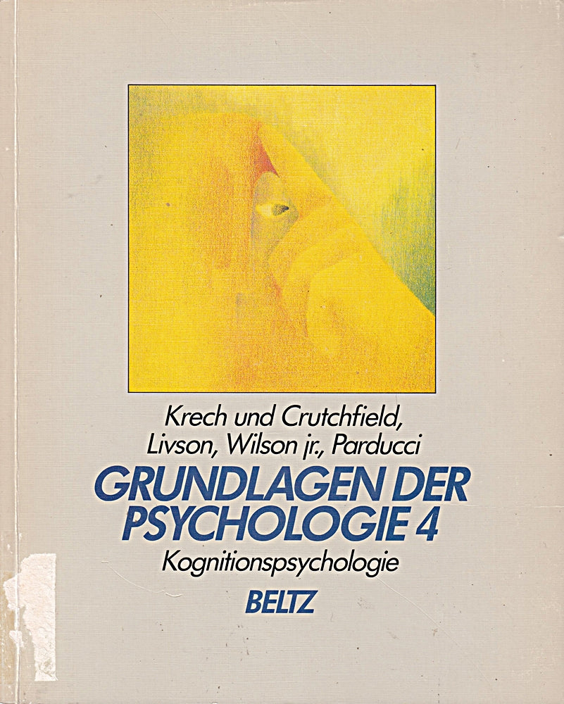 Grundlagen der Psychologie Kognitionspsychologie  Band 4