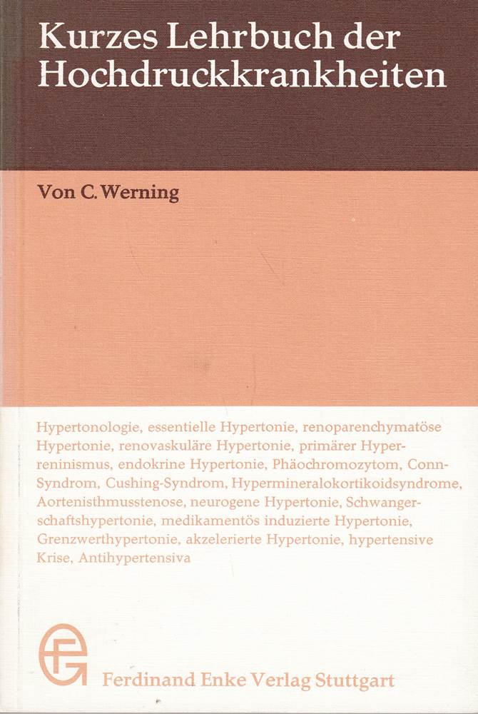Kurzes Lehrbuch der Hochdruckkrankheiten