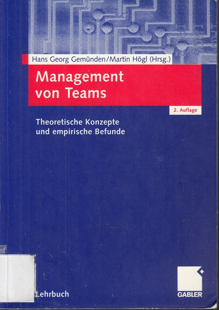 Management von Teams. Theoretische Konzepte und empirische Befunde