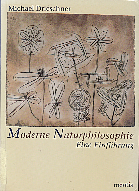 Moderne Naturphilosophie: Eine Einführung