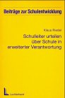 Schulleiter urteilen über Schule in erweiterter Verantwortung: Ergebnisse einer empirischen Untersuchung