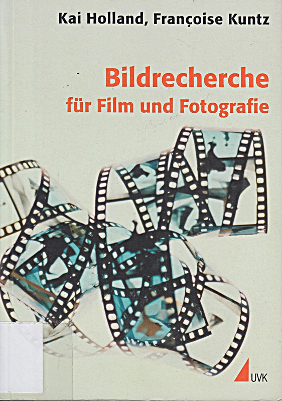 Bildrecherche für Film und Fotografie (Praxis Film)