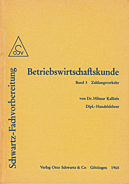 Betriebswirtschaftskunde. Bd. 3. Zahlungsverkehr