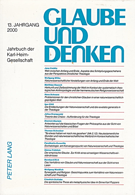 Glaube und Denken: Jahrbuch der Karl-Heim-Gesellschaft- 13. Jahrgang 2000