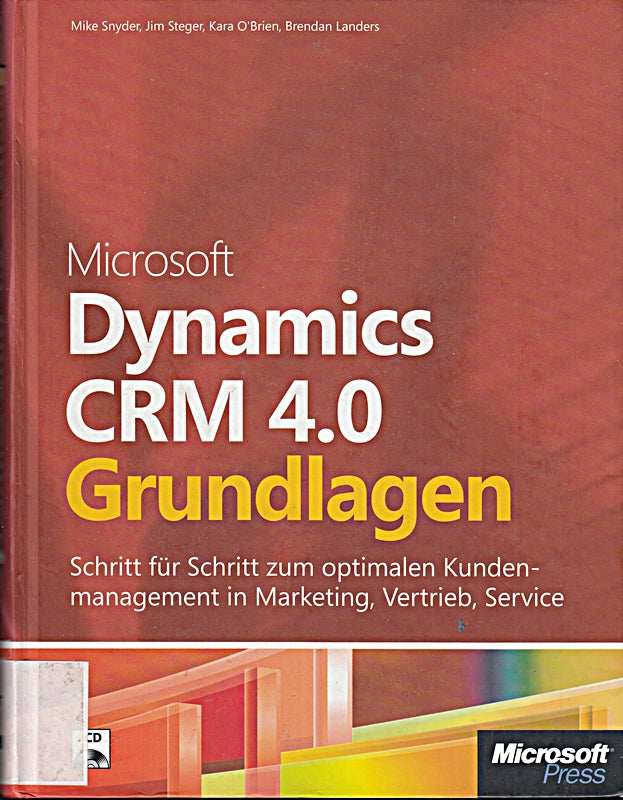 Microsoft Dynamics CRM 4.0 - Grundlagen