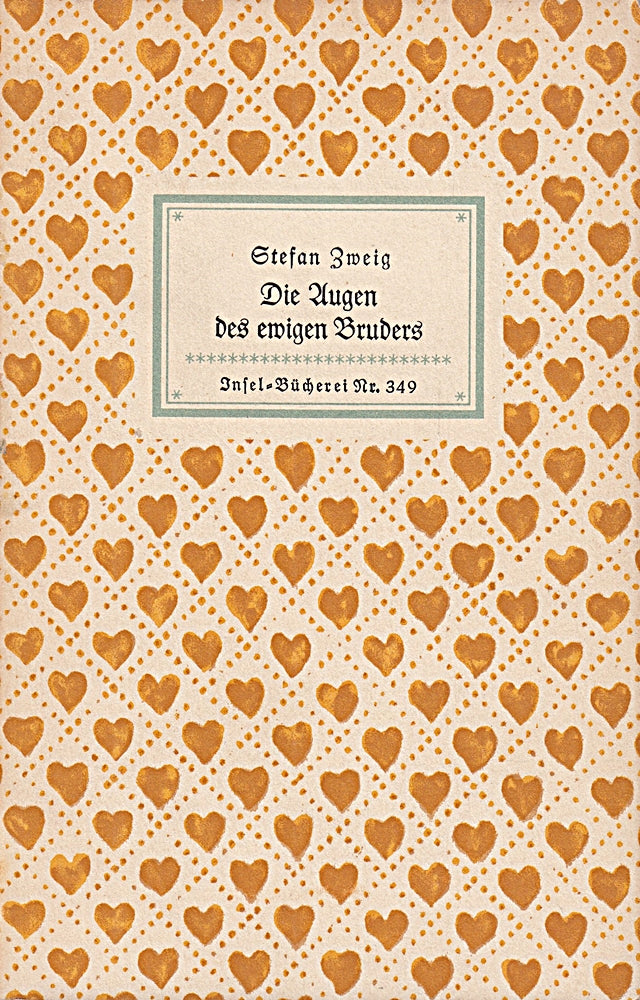 Die Augen des ewigen Bruders. Insel - Bücherei Nr. 349. 201.-210 Tsd.