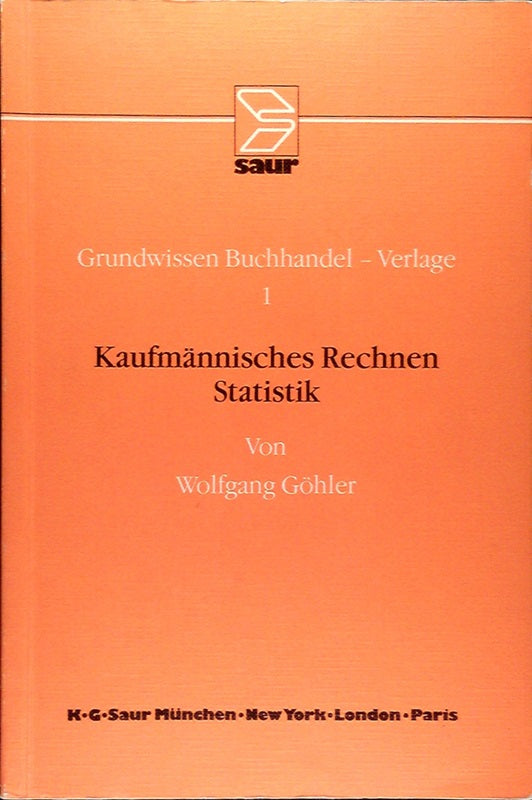 Kaufmännisches Rechnen. Statistik. 2. verbesserte Auflage.