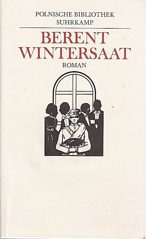 Wintersaat: Roman