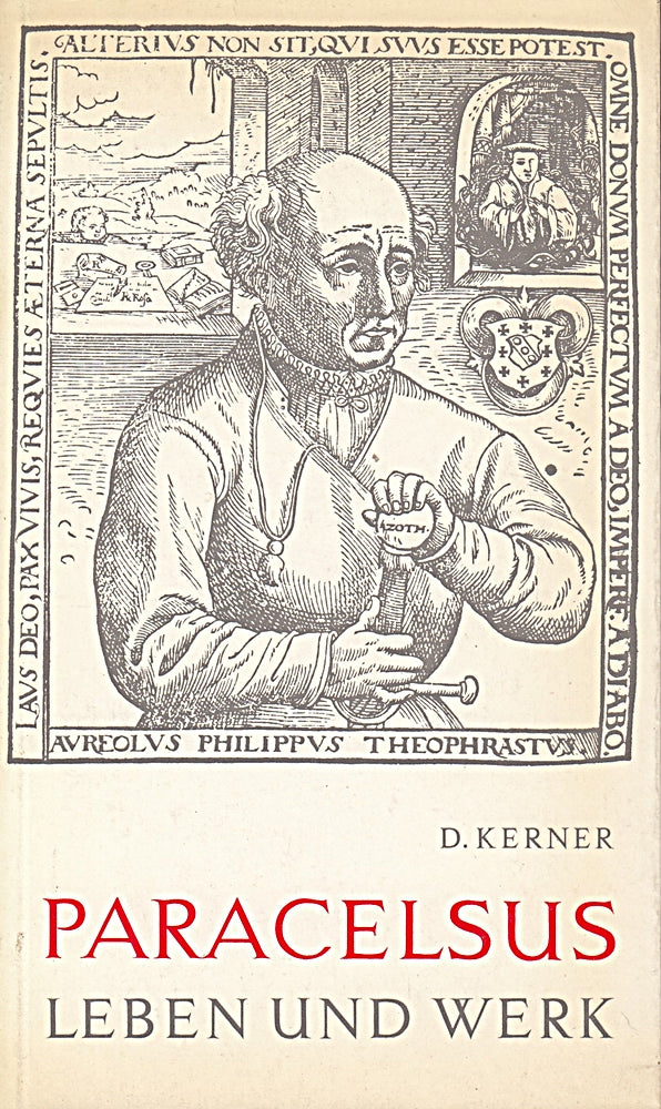 Paracelsus Leben und Werk