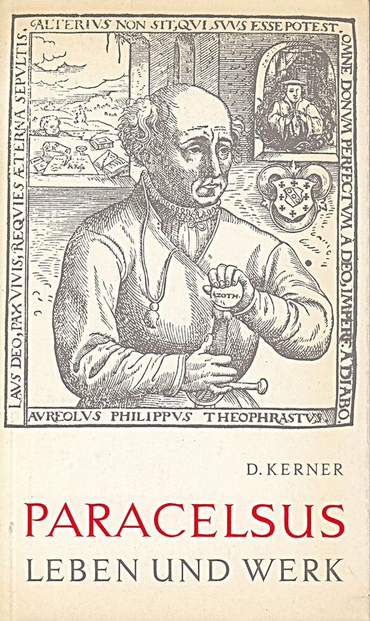 Paracelsus Leben und Werk