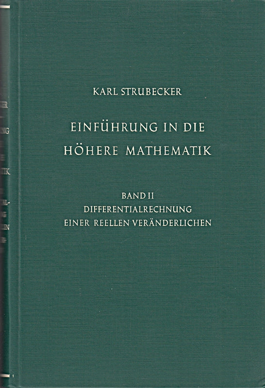 Einführung in die höhere Mathematik. Bd. 2. Differentialrechnung einer reellen Veränderlichen