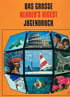Das Grosse Readers Digest Jugendbuch. 17. Folge. 1. Auflage.