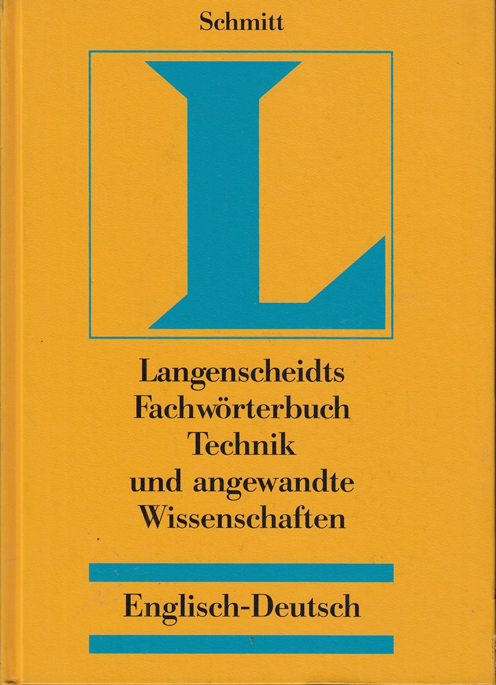 Langenscheidts Fachwörterbuch  Fachwörterbuch Technik und angewandte Wissenschaften  Englisch-Deutsch