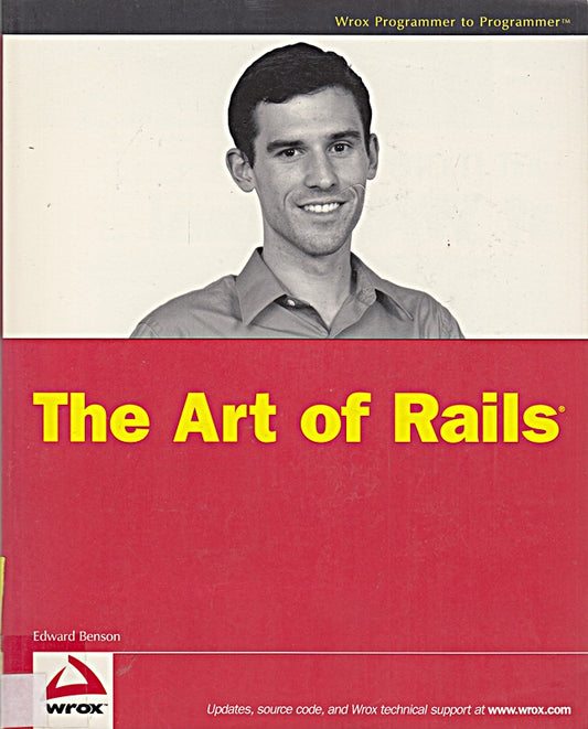 The Art of Rails: The Coming Age of Web Developmnet