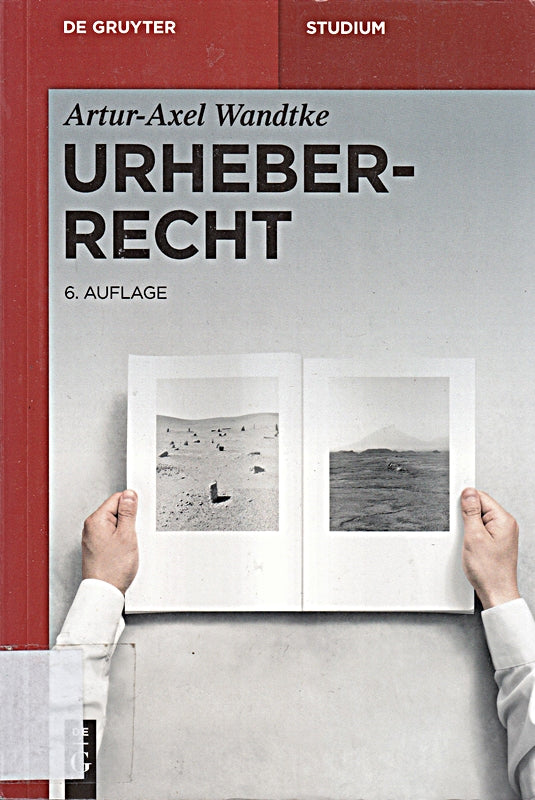 Urheberrecht (De Gruyter Studium)