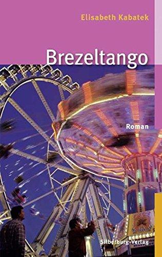 Brezeltango: Roman