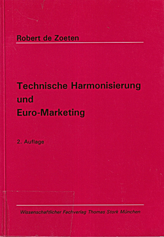 Technische Harmonisierung und Euro-Marketing