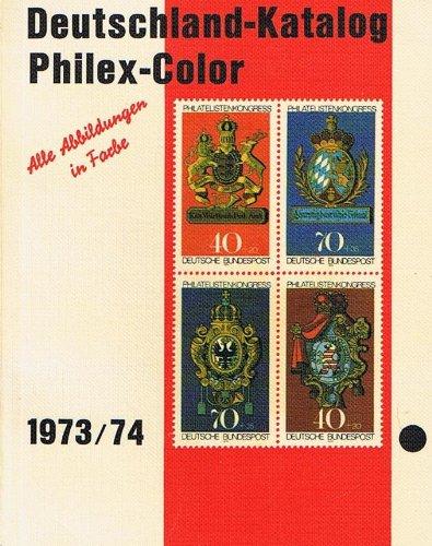 Deutschland Briefmarken-Katalog Philex-Color 1973/74