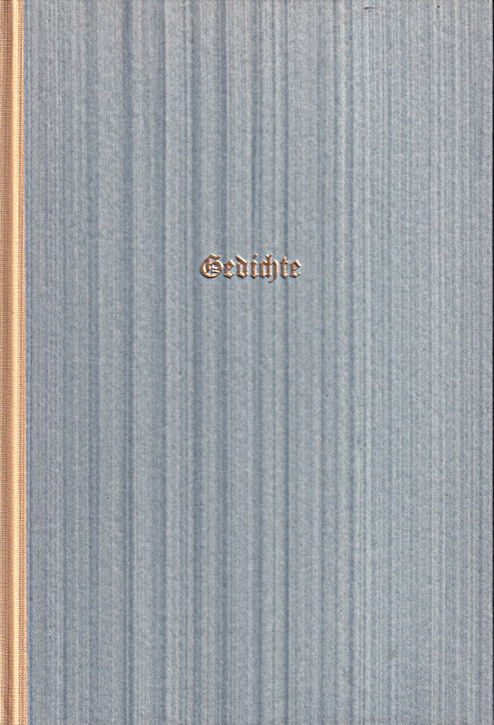 Gedichte. Ausgewählt und eingeleitet von Johannes Pfeiffer.