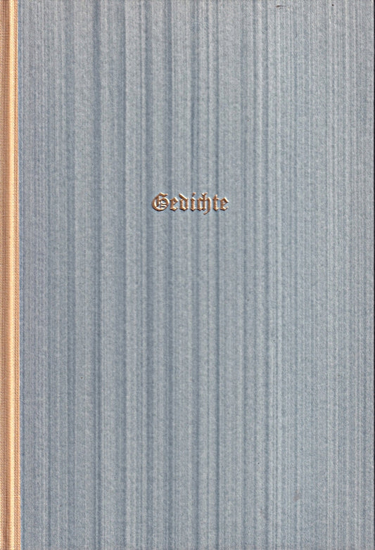 Gedichte. Ausgewählt und eingeleitet von Johannes Pfeiffer.