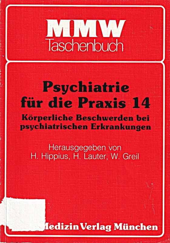 Körperliche Beschwerden bei psychiatrischen Erkrankungen  Bd 14