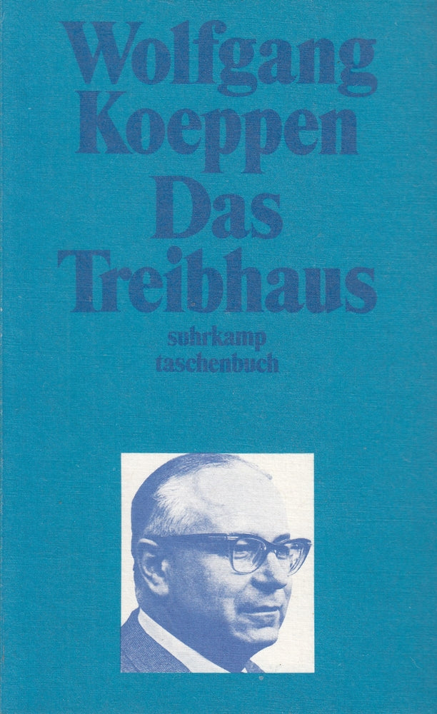 Das Treibhaus. Suhrkamp-Taschenbuch 78 ; 3518365789
