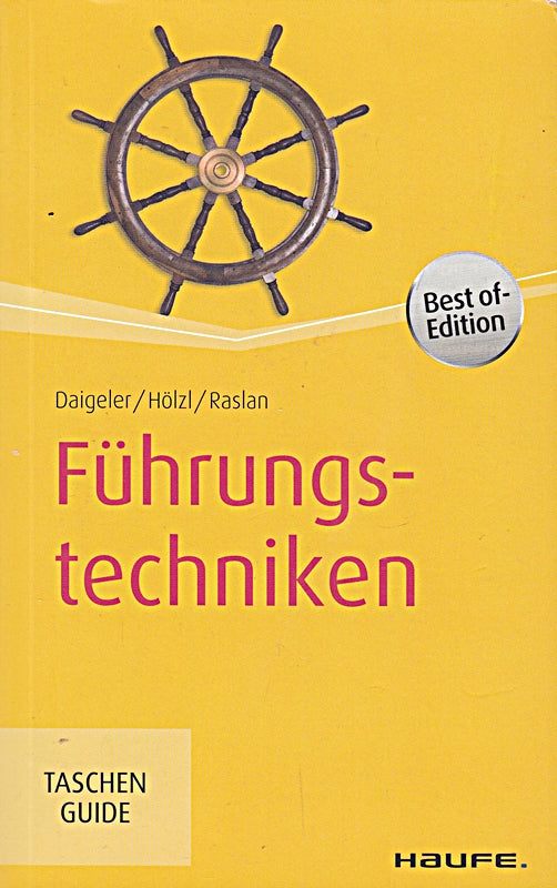 Führungstechniken (Haufe TaschenGuide)
