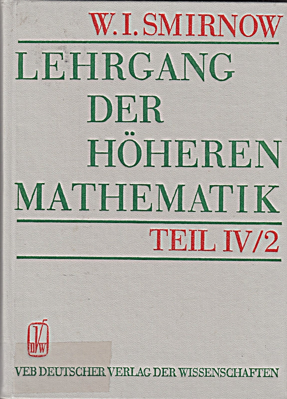 Lehrgang der höheren Mathematik (Teil IV/2)