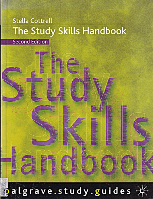 The Study Skills Handbook (Palgrave Study Guides)