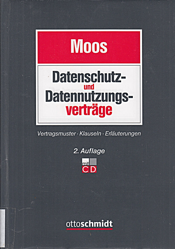 Datennutzungs- und Datenschutzverträge: Muster  Klauseln  Erläuterungen