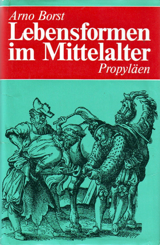 Lebensformen im Mittelalter