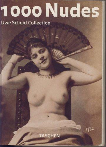 1000 nudes - uwe scheid collection